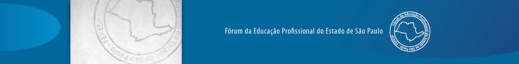 Fórum de educação Profissional de São Paulo - FEPESP 2012